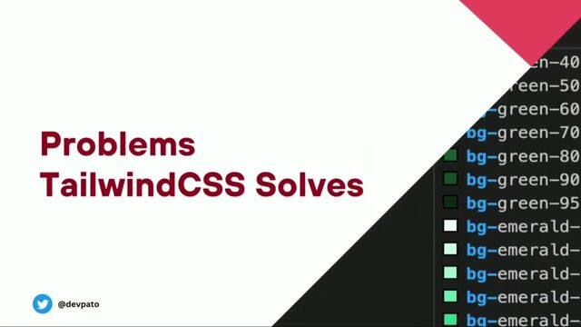 How Tailwind solves common CSS challenges