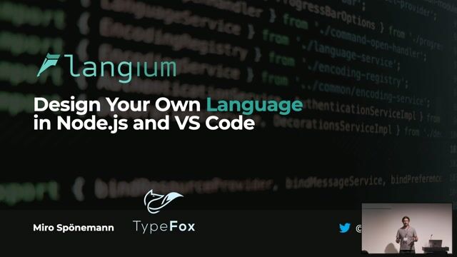 Langium: Design Your Own Language in Node.js and VS Code thumbnail