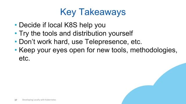 Key takeaways for an efficient Kubernetes development workflow