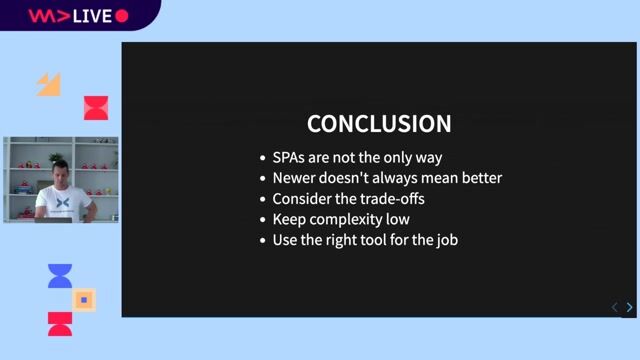 Choosing the right tool and managing architectural complexity