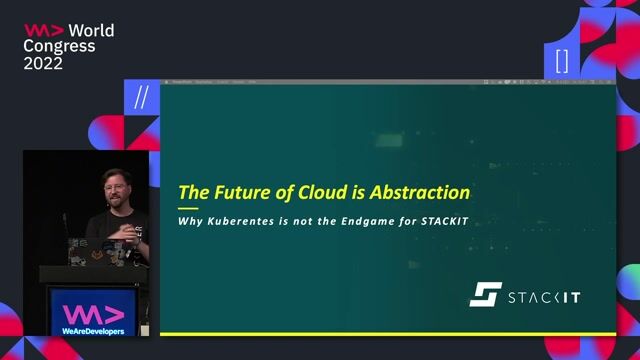 The Future of Cloud is Abstraction - Why Kubernetes is not the Endgame for STACKIT