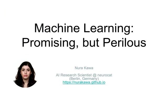 Machine Learning: Promising, but Perilous