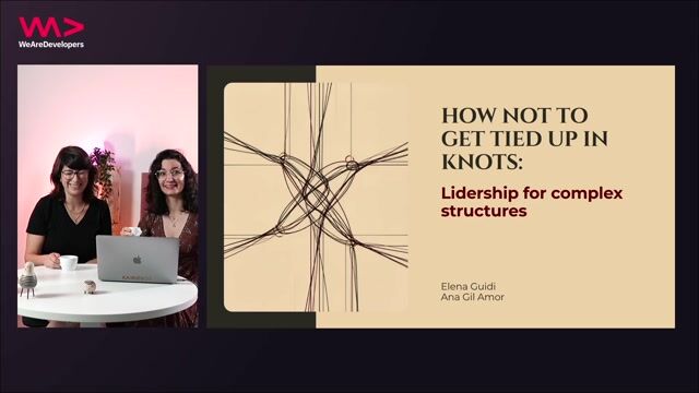 How Not to Get Tied Up in Knots: Leadership for Complex Structures