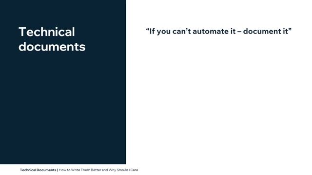 Technical Documentation - How Can I Write Them Better and Why Should I Care? thumbnail