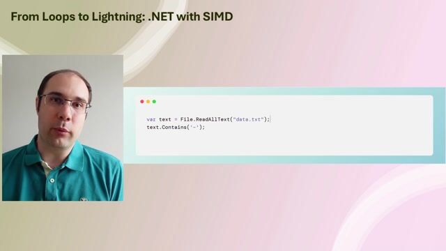 From Loops to Lightning: .NET with SIMD thumbnail