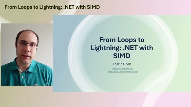 From Loops to Lightning: .NET with SIMD