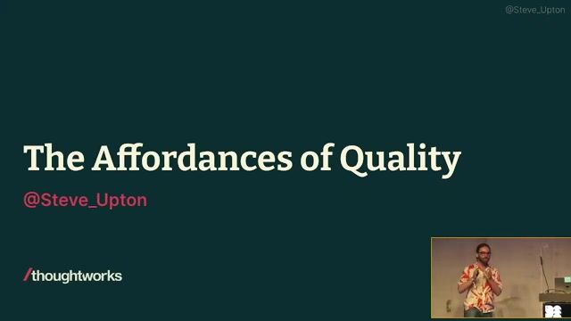 The Affordances of Quality