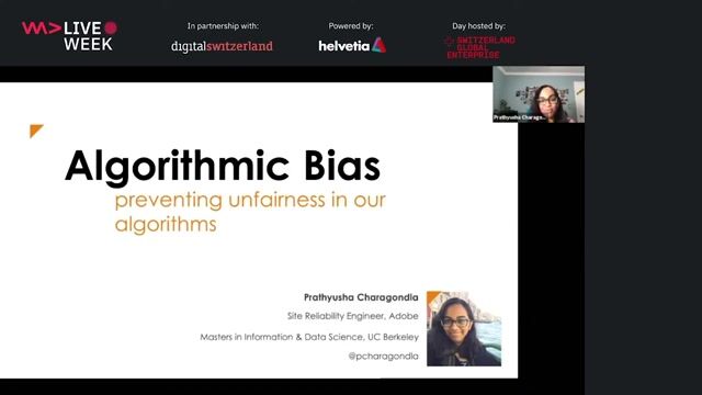 Prathyusha Charagondla - Algorithmic Bias- Preventing Unfairness in your Algorithms