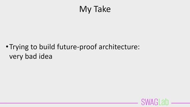 There is no such thing as future-proof architecture! Here is how to prepare for it. thumbnail