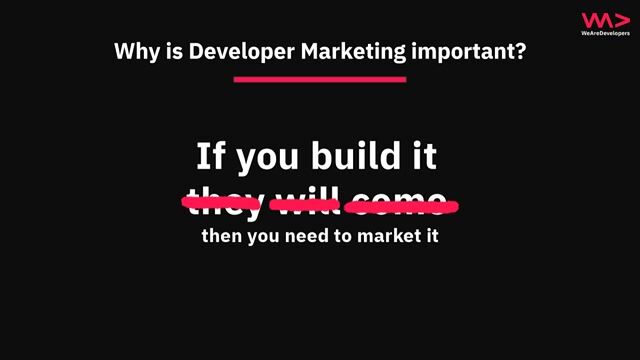 Why developer marketing is essential for tech products