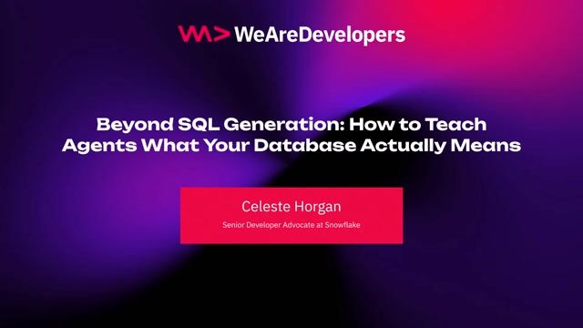 Beyond SQL Generation: How to Teach Agents What Your Database Actually Means thumbnail