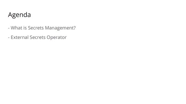 Understanding the fundamentals of secrets management