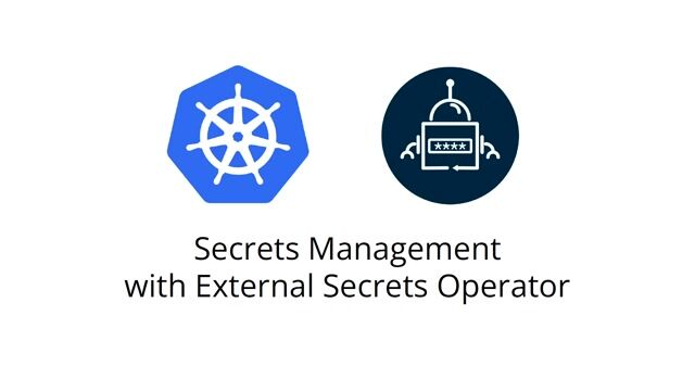 Introducing the External Secrets Operator for Kubernetes