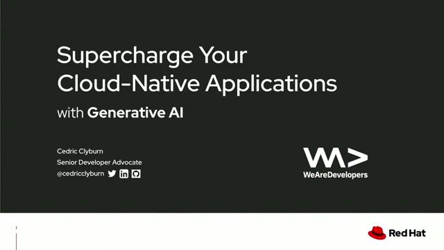 Supercharge your cloud-native applications with Generative AI thumbnail