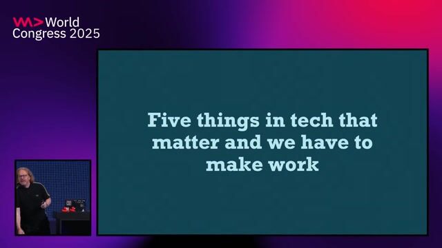 Five things in tech that matter and we have to make work