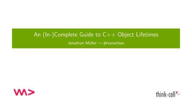 Defining objects and lifetimes in C++