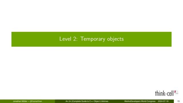 Understanding temporary objects and lifetime extension rules