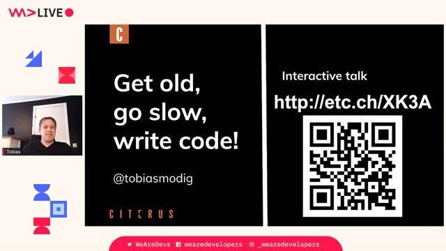 Get old, go slow, write code!